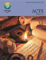 LifeLight: Acts, Part I - Study Guide
