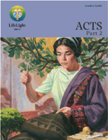 LifeLight: Acts, Part 2 - Leaders Guide