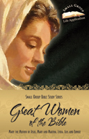 Great Women of the Bible: lV