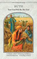 God's Word for Today: Ruth
