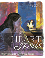 The Heart of Jesus: Workbook