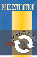 The Lutheran Difference: Predestination (Downloadable) - Downloadable