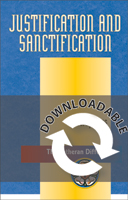 The Lutheran Difference: Justification and Sanctification (Downloadable) - Downloadable