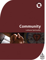Lutheran Spirituality: Community (Downloadable) - Downloadable