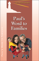Paul's Word to Families