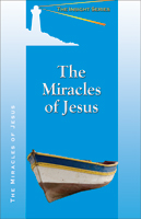 The Miracles of Jesus