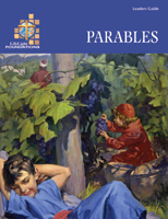 LifeLight Foundations: Parables - Leaders Guide