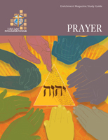 Lifelight Foundations: Prayer - Study Guide