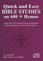 Quick and Easy Bible Studies on 600+ Hymns