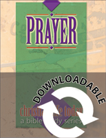 Christian Life Today: Prayer - Downloadable