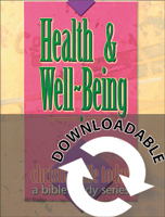 Christian Life Today: Health and Well Being - Downloadable