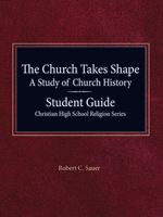 The Church Takes Shape - Student Book