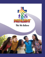 PathLight - Grade 8 This We Believe Student Workbook
