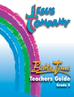 Jesus Company - Grade 5 Teacher Guide