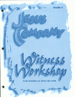Jesus Company - Grade 5  Witness Module