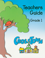 CrossTown - Grade 1 Teacher Guide