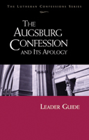 Lutheran Confessions:  Augsburg Confession and Its Apology Leader Guide - Downloadable