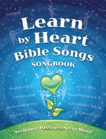 Learn by Heart Bible Songs Songbook