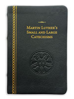 Martin Luther's Small and Large Catechisms - Genuine Leather Gift Edition 