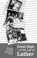 Great Days in the Life of Luther - Downloadable