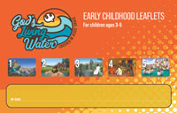 God's Living Water: Early Childhood Leaflets - VBS