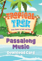 Passalong Music Download Card - Tropical Trek VBS 2026