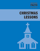 Christmas Lessons - Enduring Faith Bible Curriculum