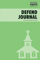 Youth Student Defend Journal - Unit 3 - Enduring Faith Bible Curriculum