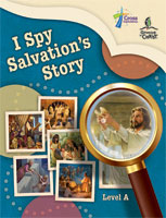 I Spy Salvation's Story - Level A Teacher Guide