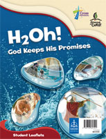 H2Oh! God Keeps His Promises - Student Leaflet