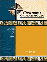 Concordia Curriculum Guide - Grade 2 Science (ebook Edition)