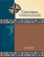 Concordia Curriculum Guide - Grade 3 Health (ebook Edition)