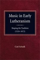 Music in Early Lutheranism