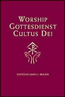 Worship, Gottesdienst, Cultus Dei