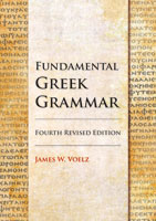 Fundamental Greek Grammar - 4th Revised Edition