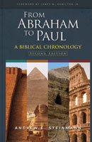 From Abraham to Paul: A Biblical Chronology, Second Edition