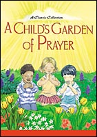 A Child's Garden of Prayer