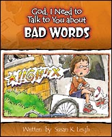 God, I Need to Talk to You about Bad Words