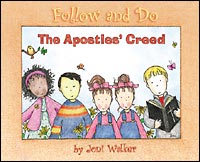 The Apostles' Creed - Follow and Do
