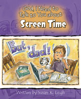 God, I Need to Talk to You about Screen Time