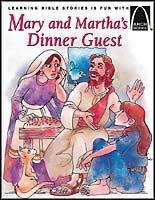 Mary and Martha's Dinner Guest - Arch Books