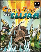 God's Fire for Elijah - Arch Books