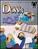 Down through the Roof - Arch Books