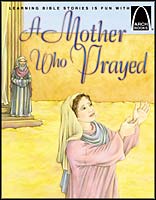 A Mother Who Prayed - Arch Books