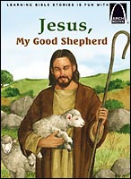 Jesus, My Good Shepherd - Arch Books