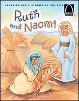 Ruth and Naomi - Arch Books