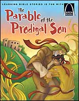 The Parable of the Prodigal Son - Arch Books