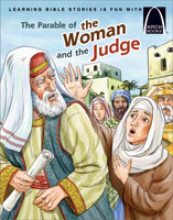 The Parable of the Woman and the Judge - Arch Books
