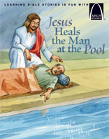 Jesus Heals the Man at the Pool - Arch Books