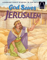 God Saves Jerusalem - Arch Books